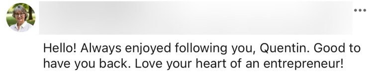 A LinkedIn comment welcoming Quentin back